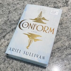 Conform by Ariel Sullivan hardcover novel